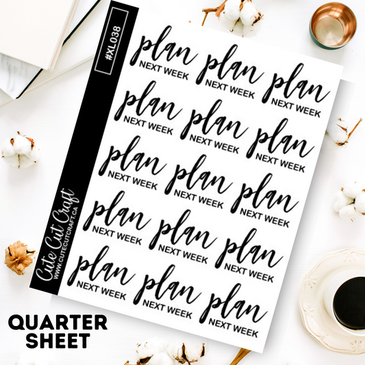 Plan Next Week || XL Bounce Scripts