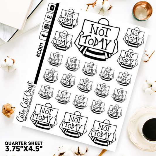 Not Today || Planner Paige 2000